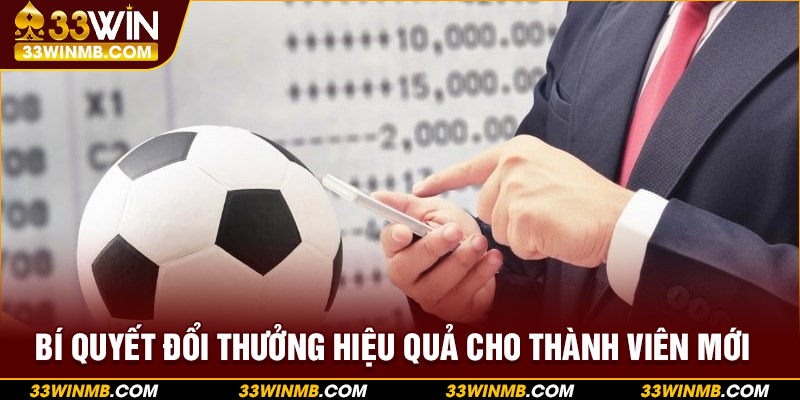 Bí quyết đổi thưởng hiệu quả cho thành viên mới