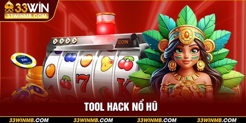 tool hack nổ hũ